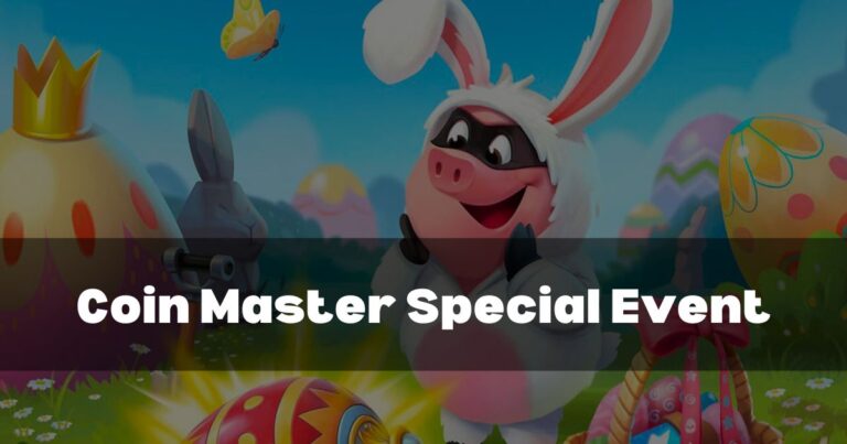 Coin Master Special Event